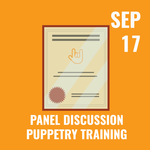 Panel Discussion – Puppetry Training